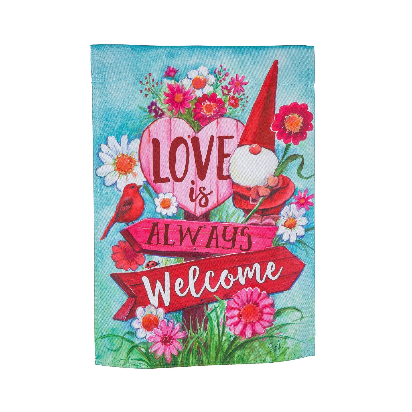 Love is Always Welcome Suede Garden Flag