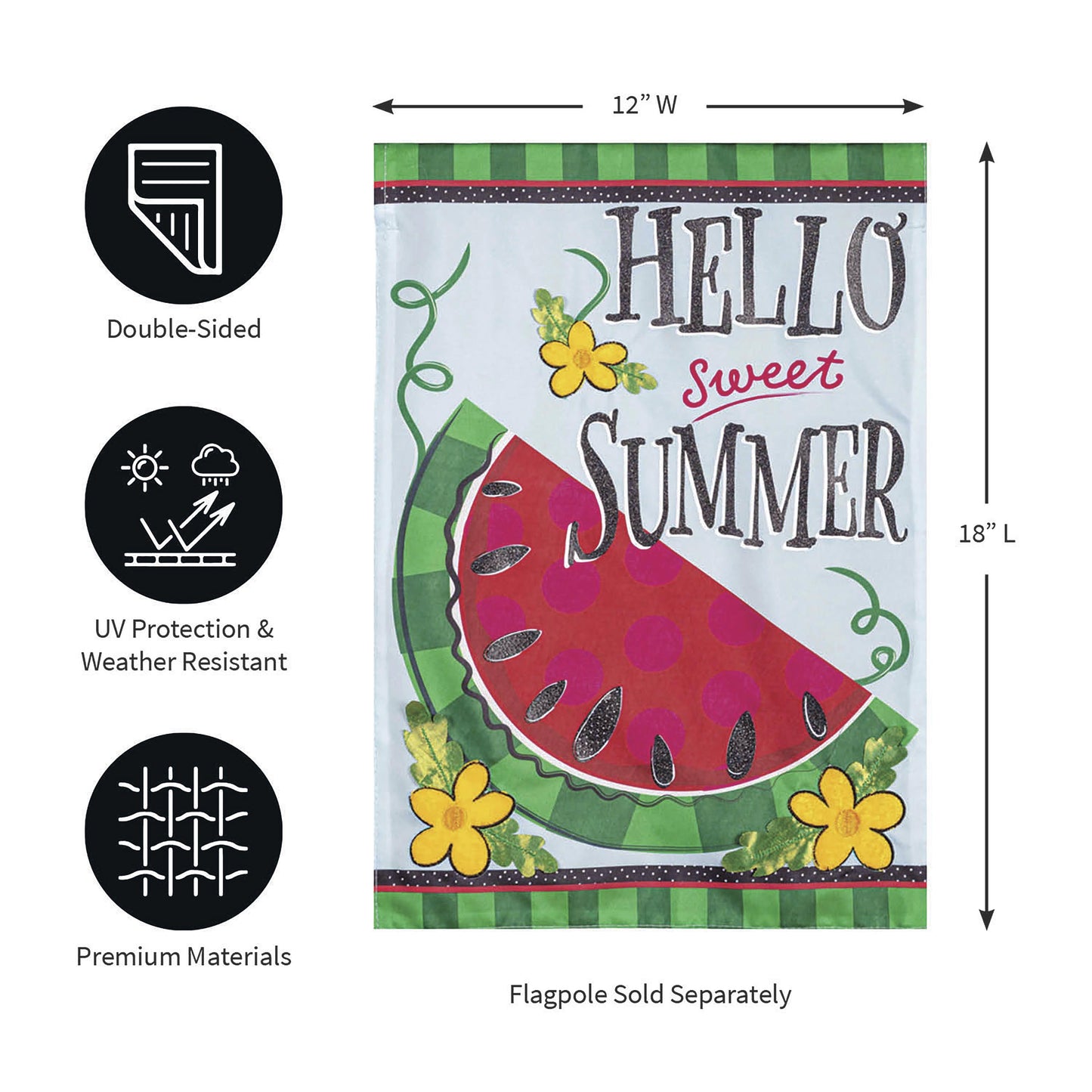Hello Sweet Summer Applique Garden Flag