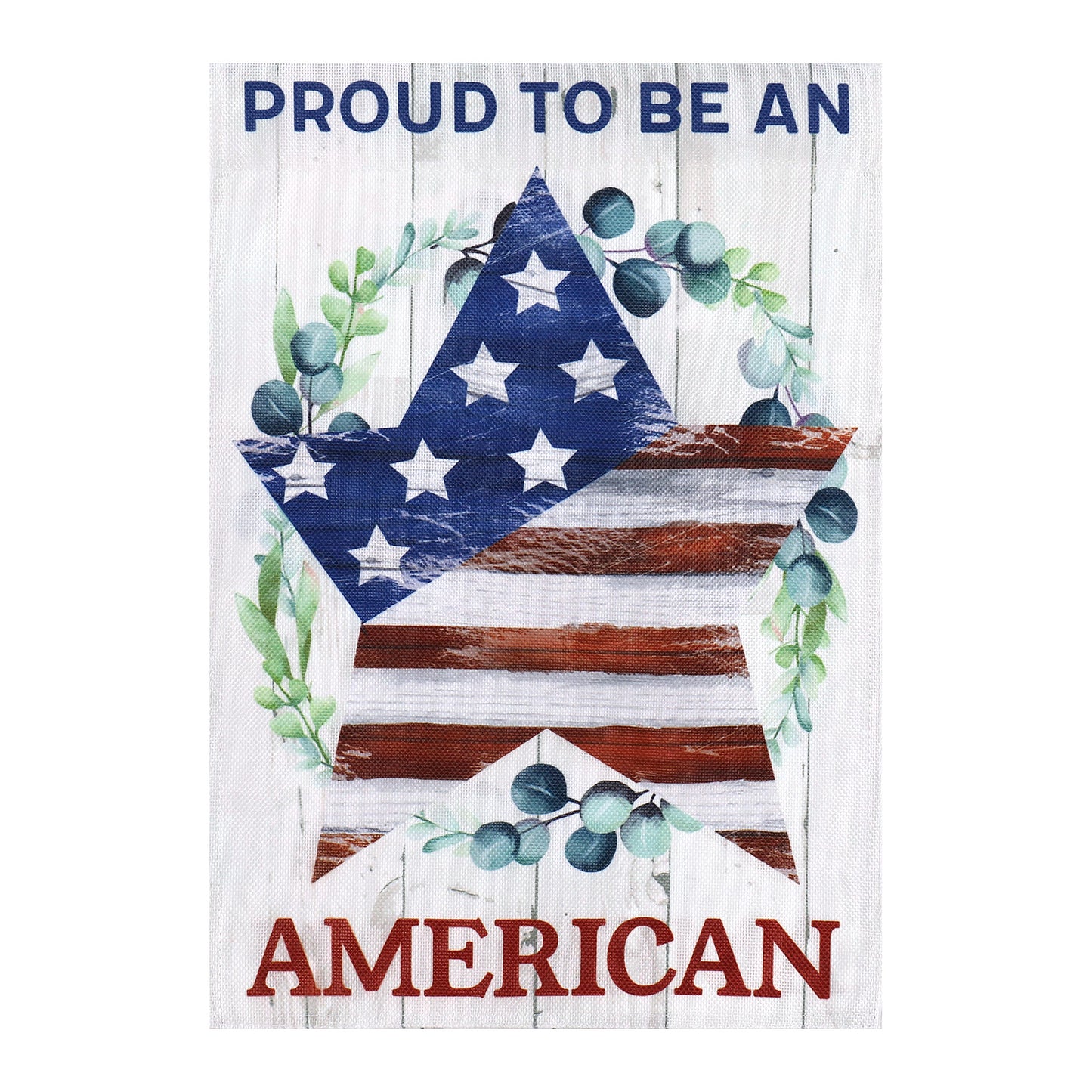 Proud to be an American Garden Burlap Flag