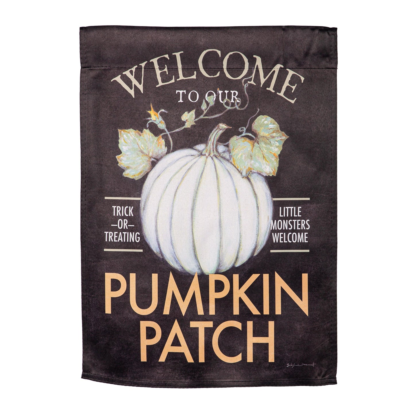 Welcome to Our Pumpkin Patch Suede Garden Flag