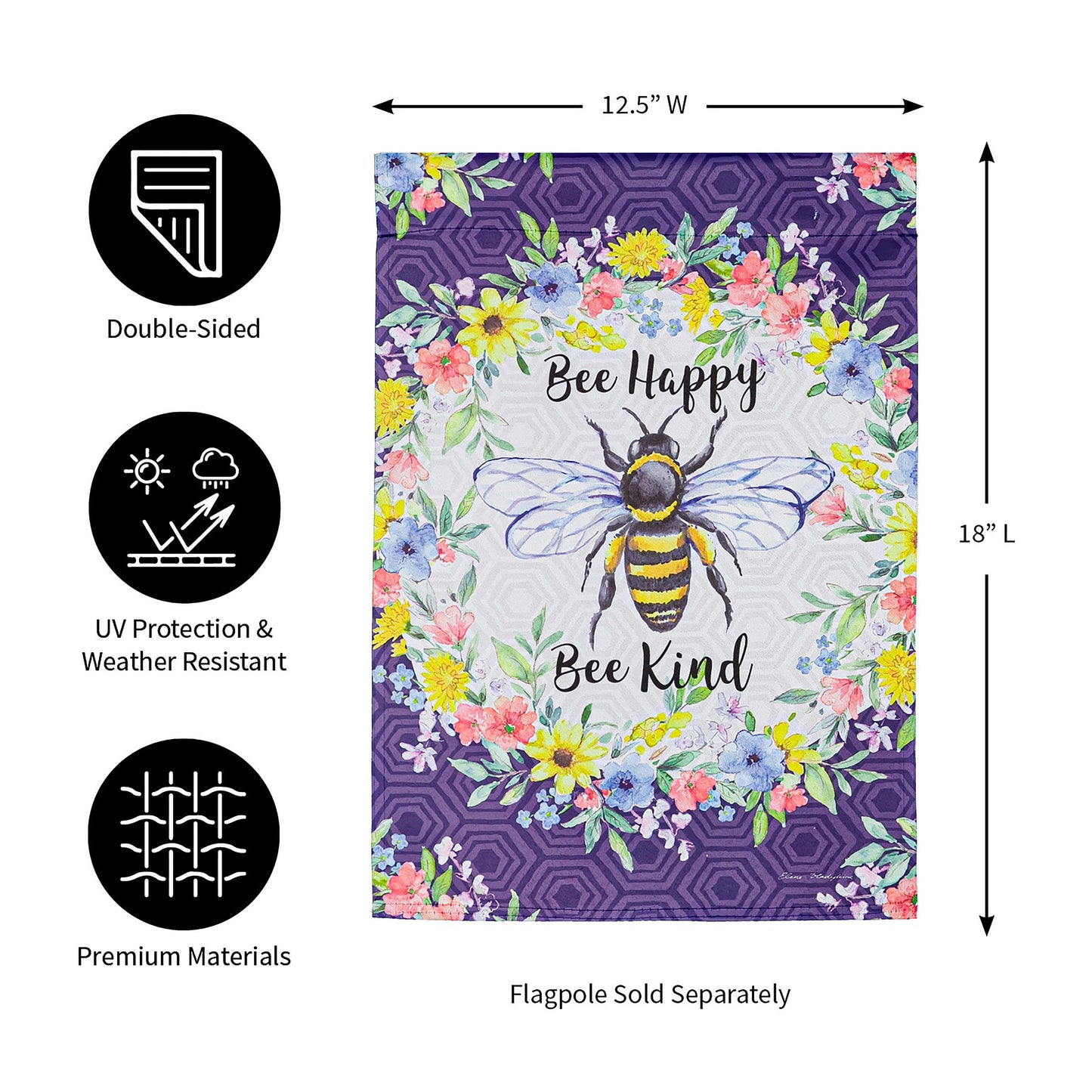 Bee Happy Bee Kind Garden Suede Flag