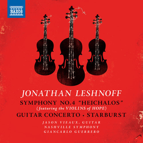 Leshnoff / Vieaux / Guerrero - Symphony 4 / Guitar Concerto - Music CD