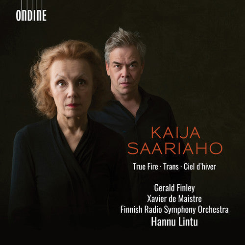 Saariaho / Finley / Lintu - True Fire / Ciel D'hiver / Trans - Music CD