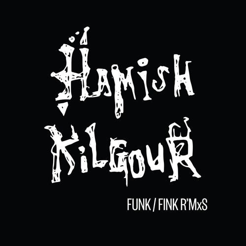 Kilgour,hamish - Funk/fink R'mxs - Vinyl Record