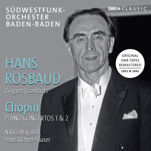 Chopin / Magaloff / Rosbaud - Hans Rosbaud Conducts Chopin Music CD
