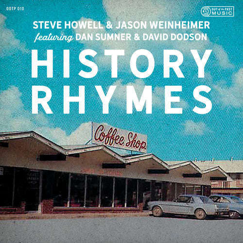 Steve Howell & Jason Weinheimer - History Rhymes - Music CD