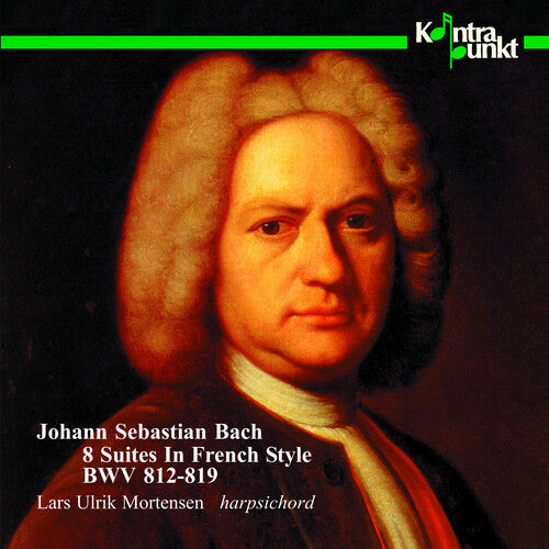 Bach / Mortensen - 8 Suites In French Style - Music CD