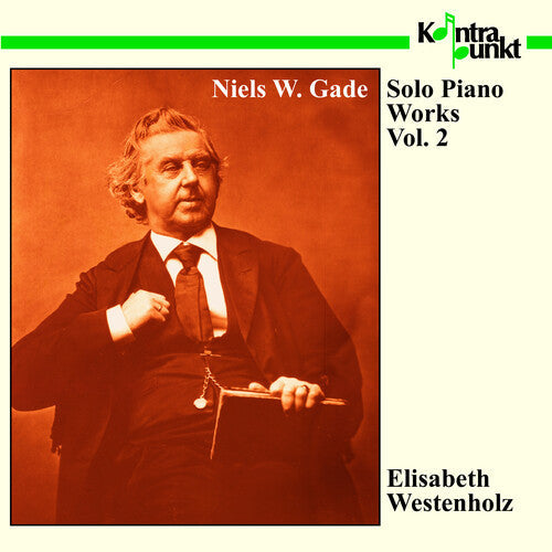 Gade / Westenholz,elisabeth - Solo Piano Works 2 - Music CD