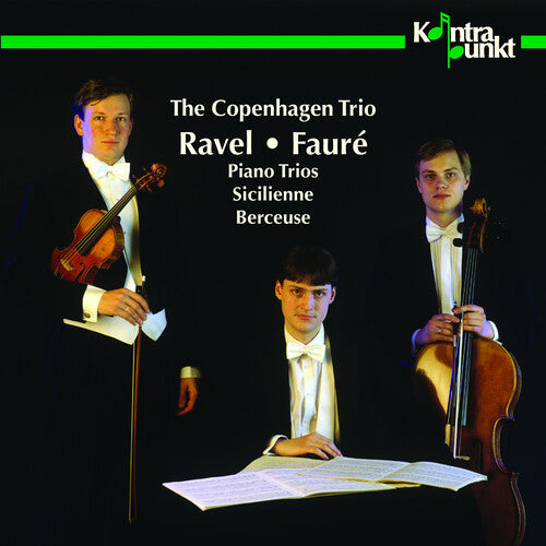 Ravel / Copenhagen Trio - Piano Trios / Sicilienne - Music CD