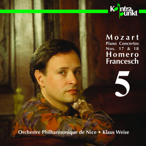 Mozart / Francesch / Nice Philharmonic - Piano Concerti 17 & 18 - Music CD