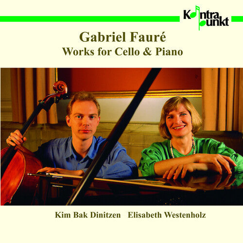 Faure / Dinitzen / Westenholz - Works For Cello & Piano - Music CD