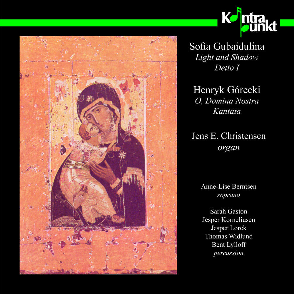 Gubaidulina / Gorecki - Light & Shadow / Domina O Nostra Music CD