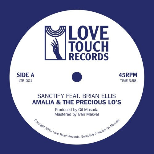Amalia & The Precious Lo's - Sanctify Feat. Brian Ellis - Vinyl Record
