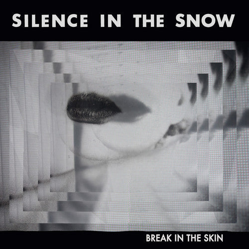 Silence In The Snow - Break In The Skin - Vinyl Record