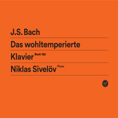 Sivelov / Bach,j.s. - Das Wohltemperierte Klavier - Music CD