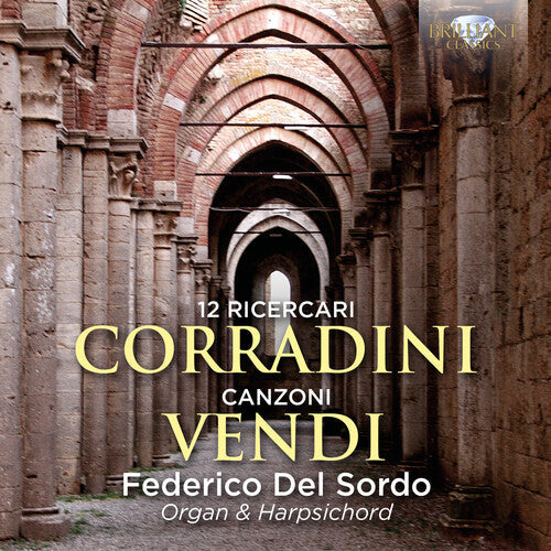 Corradini / Sordo - 12 Ricercari / Canzoni - Music CD