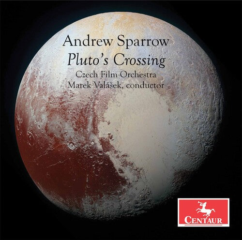 Sparrow / Czech Film Orchestra / Valasek - Pluto's Crossing - Music CD