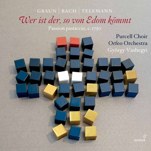 Graun / Vasgegyi / Orfeo Orchestra - Wer Ist Der So Von Edom Kommt - Music CD