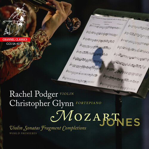 Podger,rachel / Glynn,christopher - Mozart: Violin Sonatas Fragment Completions - Super Audio CD