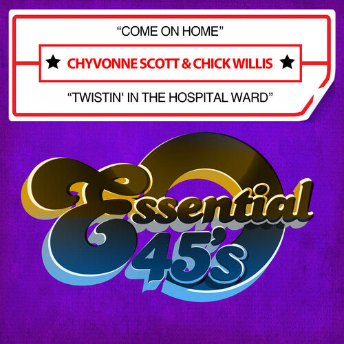 Scott,chyvonne / Willis,chick - Come On Home / Twistin' In The Hospital Ward - Music CD