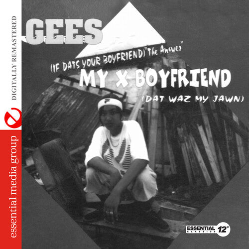 Gees - My X Boyfriend (dat Waz My Jawn) - Music CD