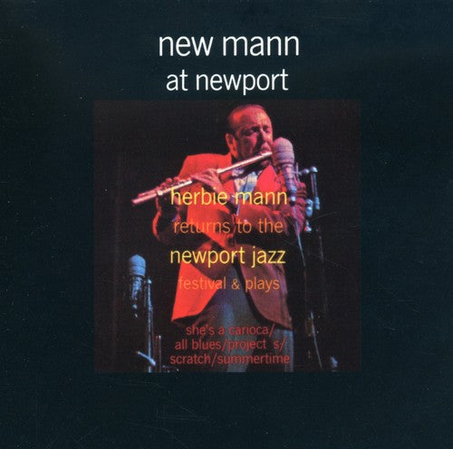 Mann,herbie - New Mann At Newport - Music CD