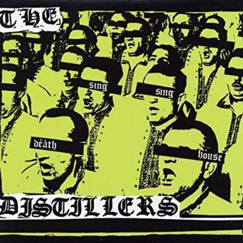 Distillers - Sing Sing Death House - Vinyl Record