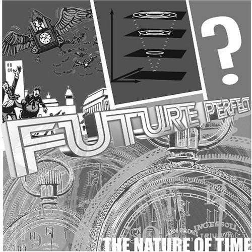 Future Perfect: Nature Of Time / Various - Future Perfect: Nature Of Time / Various - Music CD