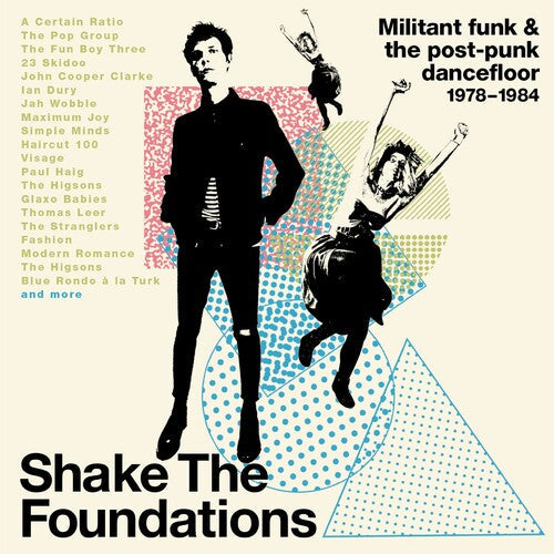 Shake The Foundations: Militant Funk & Post-punk - Shake The Foundations: Militant Funk & Post-punk - Music CD