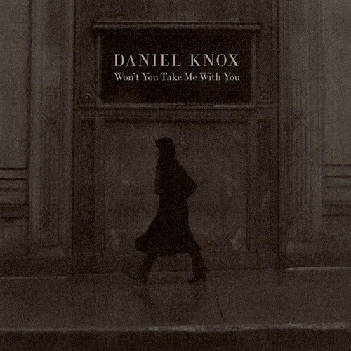 Knox,daniel - Won't You Take Me With You - Vinyl Record
