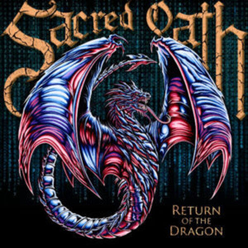 Sacred Oath - Return Of The Dragon - Music CD