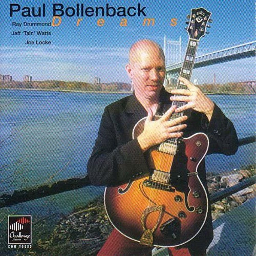 Paul Bollenback - Dreams Music CD