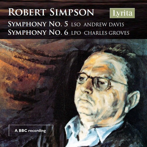 Simpson / London Symphony Orch / Groves - Symphonies 5 & 6 - Music CD