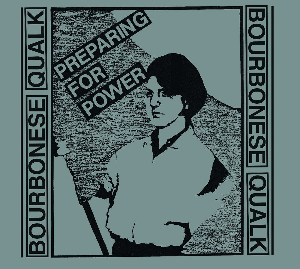 Bourbonese Qualk - Preparing For Power Music CD