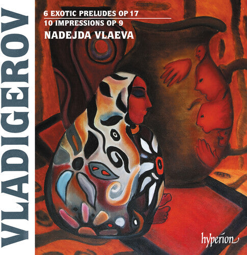Vlaeva,nadejda - Vladigerov: Exotic Preludes & Impressions - Music CD