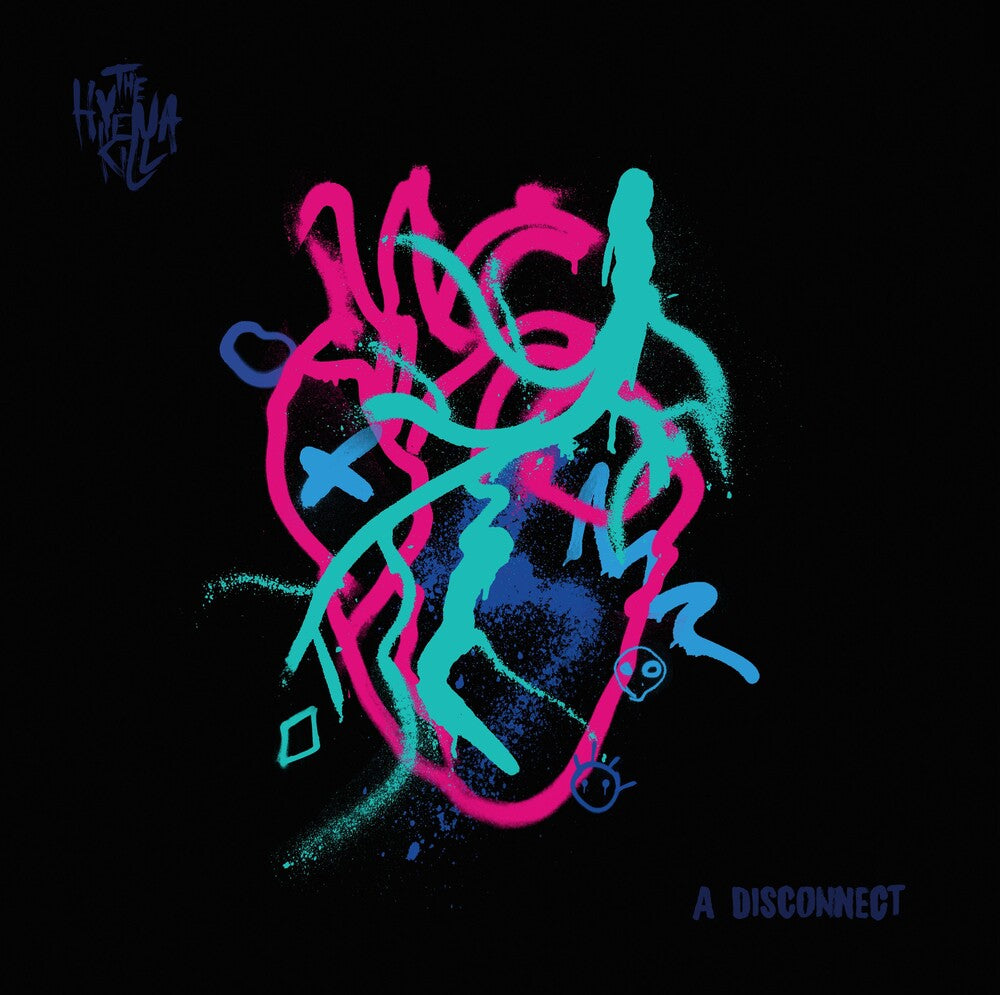 Hyena Kill - A Disconnect Music CD