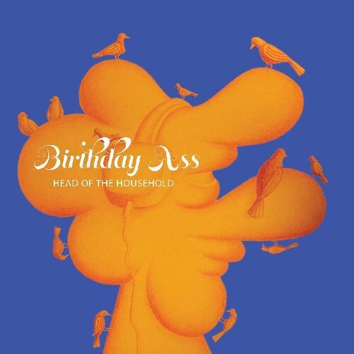 Birthday Ass - Head Of The Household - Vinyl Record