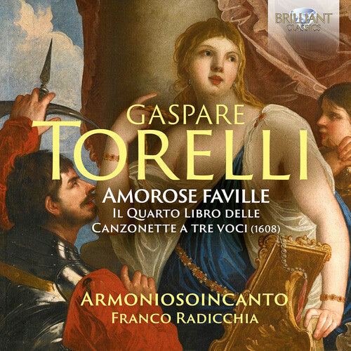 Torelli / Armoniosoincanto / Radicchia - Amorose Faville - Music CD