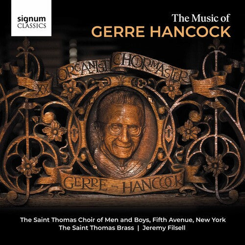 Hancock / Filsell - Music Of Gerre Hancock - Music CD