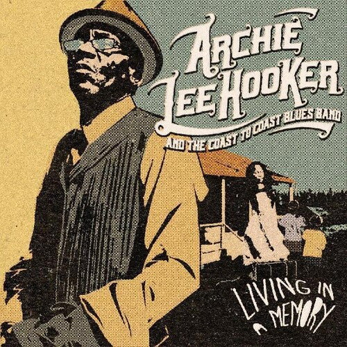Hooker,archie Lee & The Coast To Coast Blues Band - Living In A Memory - Vinyl Record