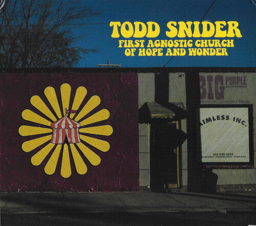 Snider,todd - First Agnostic Church Of Hope And Wonder - Music CD