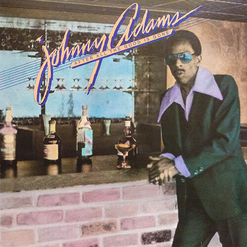 Adams,johnny - After All The Good Is Gone - Music CD