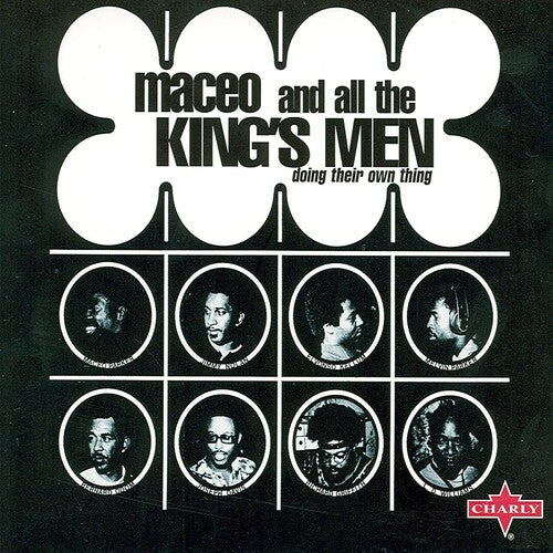 Maceo & All The King's Men - Doing Their Own Thing - Music CD