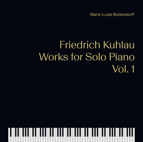 Kuhlau / Bodendorff - Works For Solo Piano 1 - Music CD