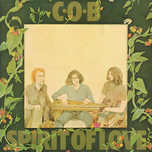 C.o.b. - Spirit Of Love - Vinyl Record