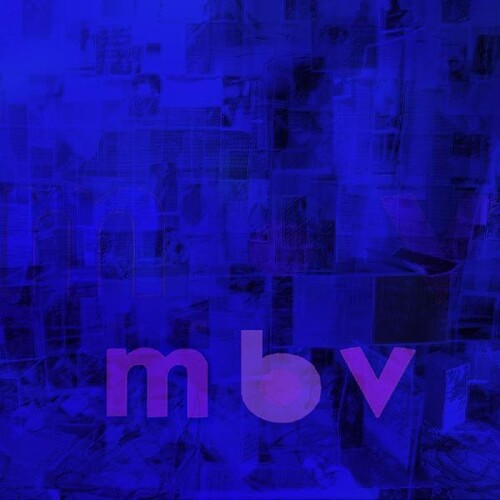 My Bloody Valentine - M B V - Vinyl Record