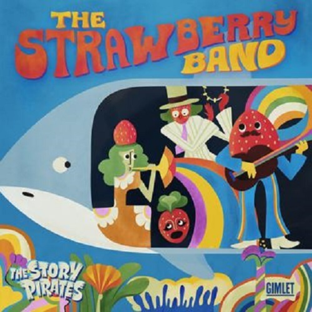 Story Pirates - Strawberry Band Music CD