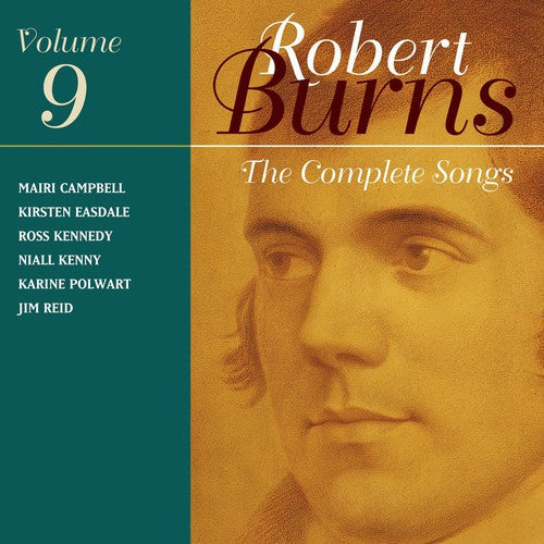 Burns / Campbell / Easdale / Kennedy / Kenny - Music Of Robert Burns 9 - Music CD
