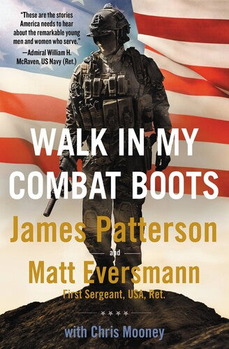 Patterson,james / Eversmann,matt / Mooney,chris - Walk In My Combat Boots - Books
