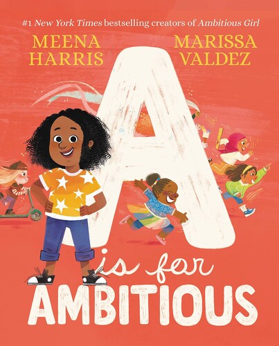 Harris,meena / Valdez,marissa - A Is For Ambitious - Books